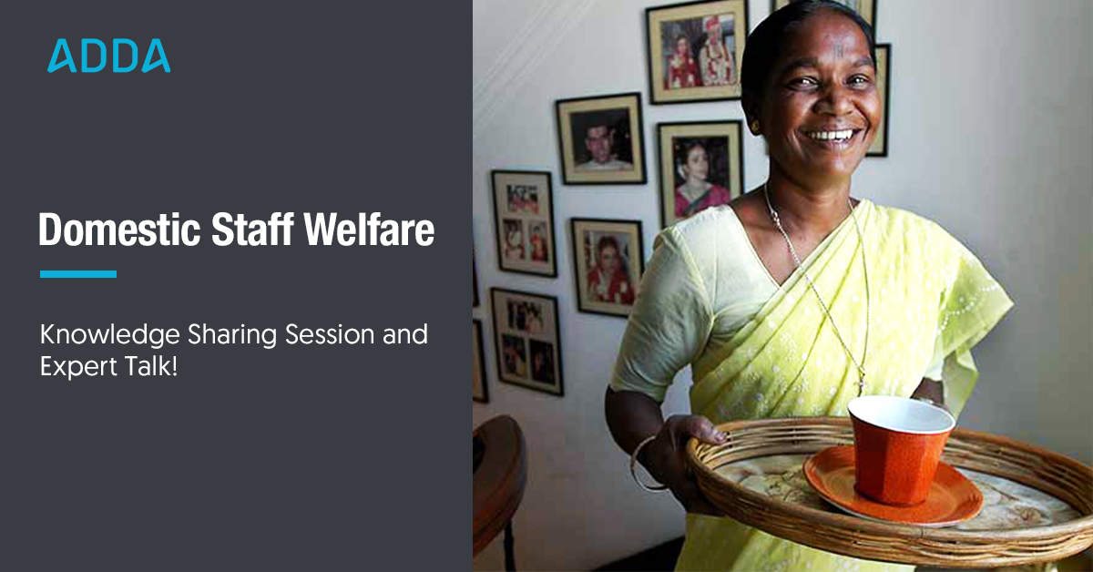 Domestic Staff Welfare discussion at ADDA Neighborhoods of Tomorrow