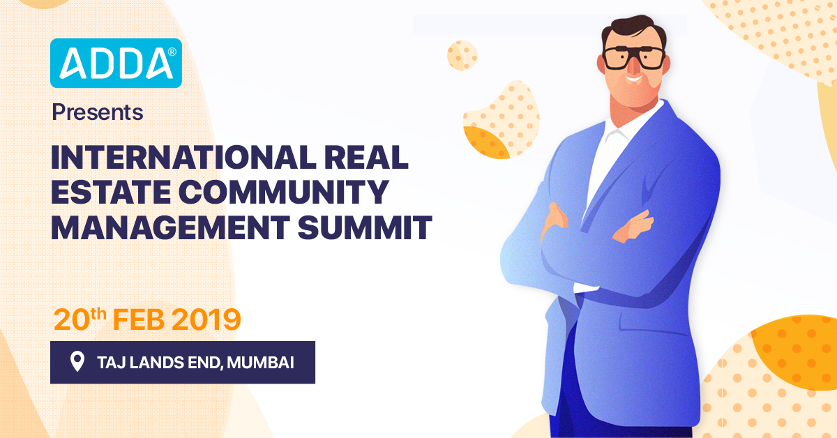 ADDA presents IRECMS 2019 - First Community Management Summit in India