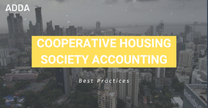 Cooperative Housing Society Accounting - Best Practices