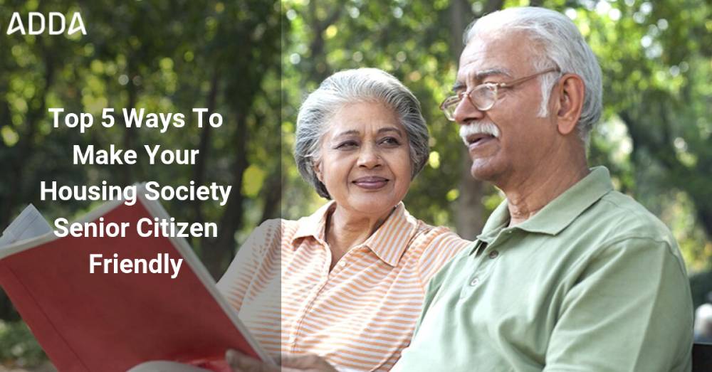 Top 5 Ways To Make Your Housing Society Senior Citizen Friendly with the Best Apartment Management System