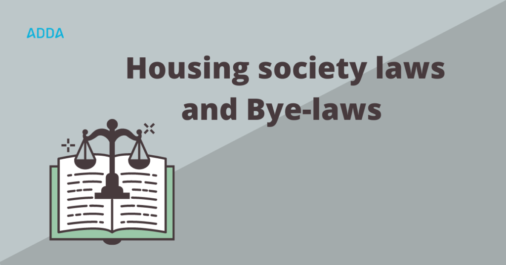 Housing society laws
