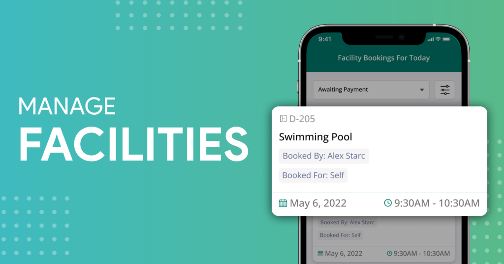 Check facility bookings on the go