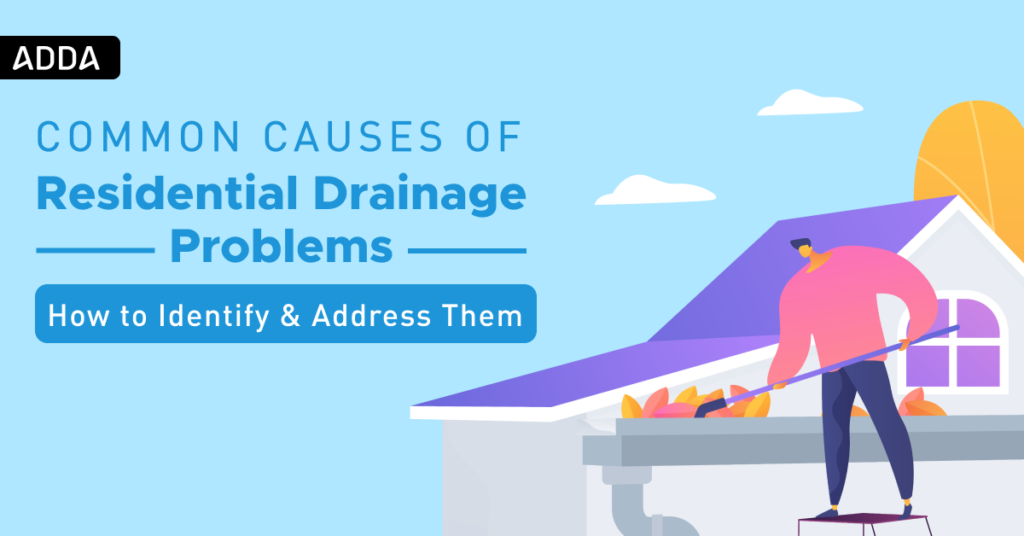 Drainage System Problems and Solutions