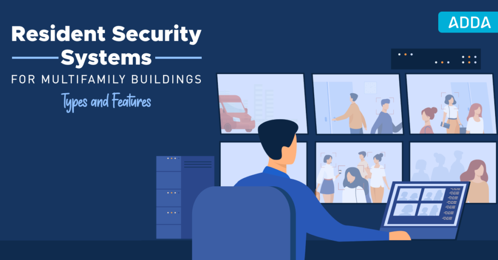Resident Security System