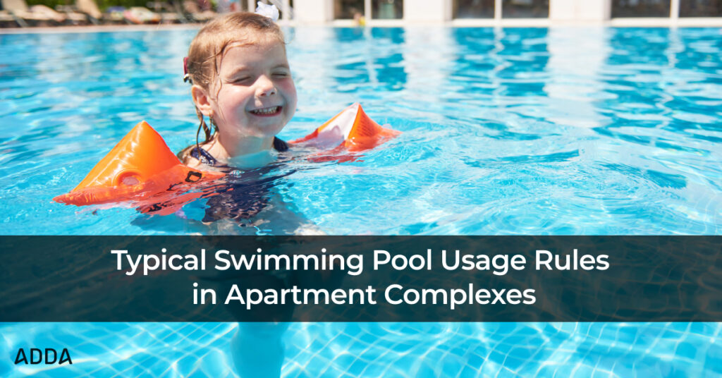 Typical Swimming Pool Usage Rules in Apartment Complexes