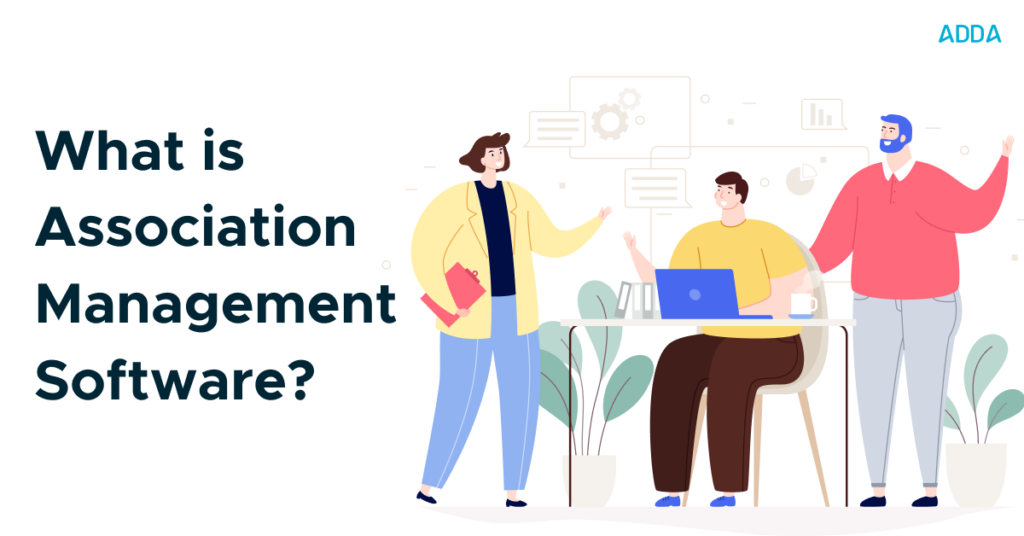 What is Association Management Software