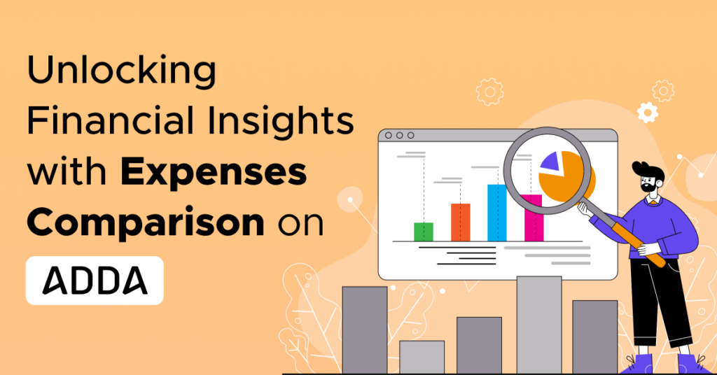 Unlocking-Financial-Insights-with-Expenses-Comparison-on-ADDA