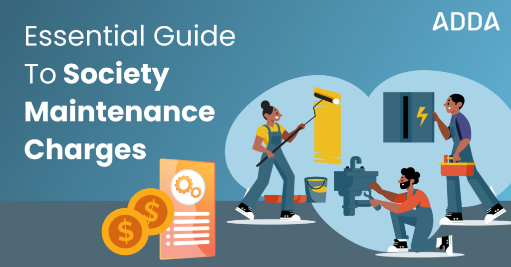 Society maintenance