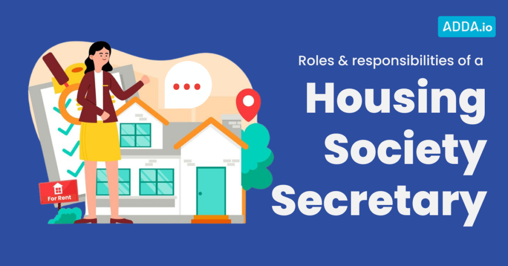Housing Society Secretary Responsibilities