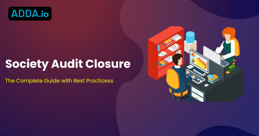 Society Audit Closure