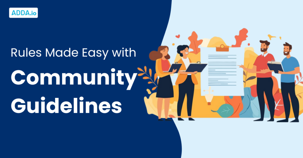 Rules Made Easy With Community Guidelines