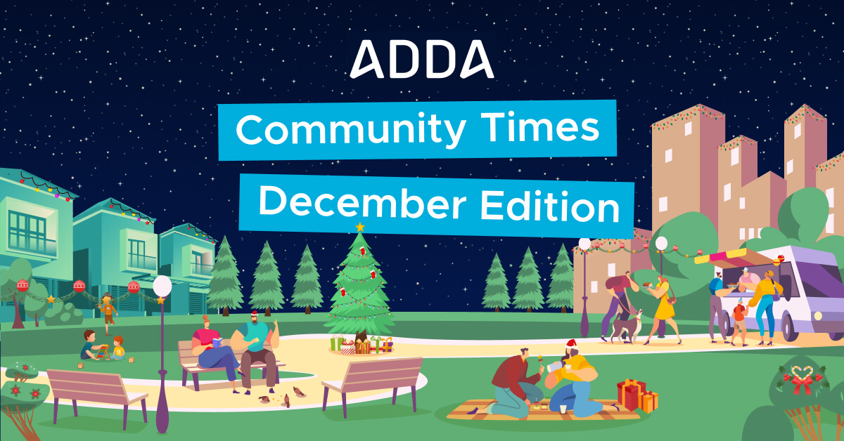 Adda Rauf Community Times - December edition - ADDA BLOG